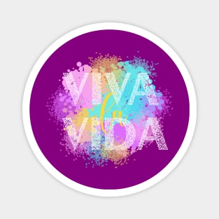 Viva la vida Magnet